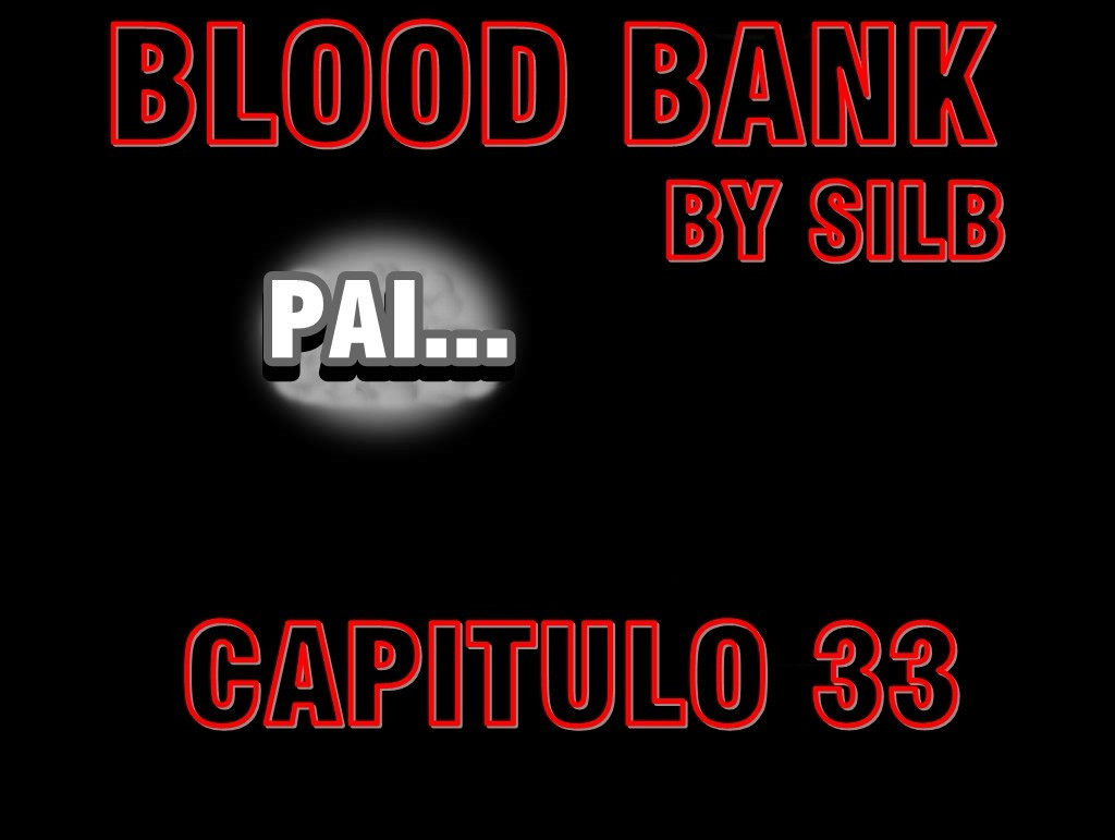 Blood Bank Capitulo 33 - pagina 1