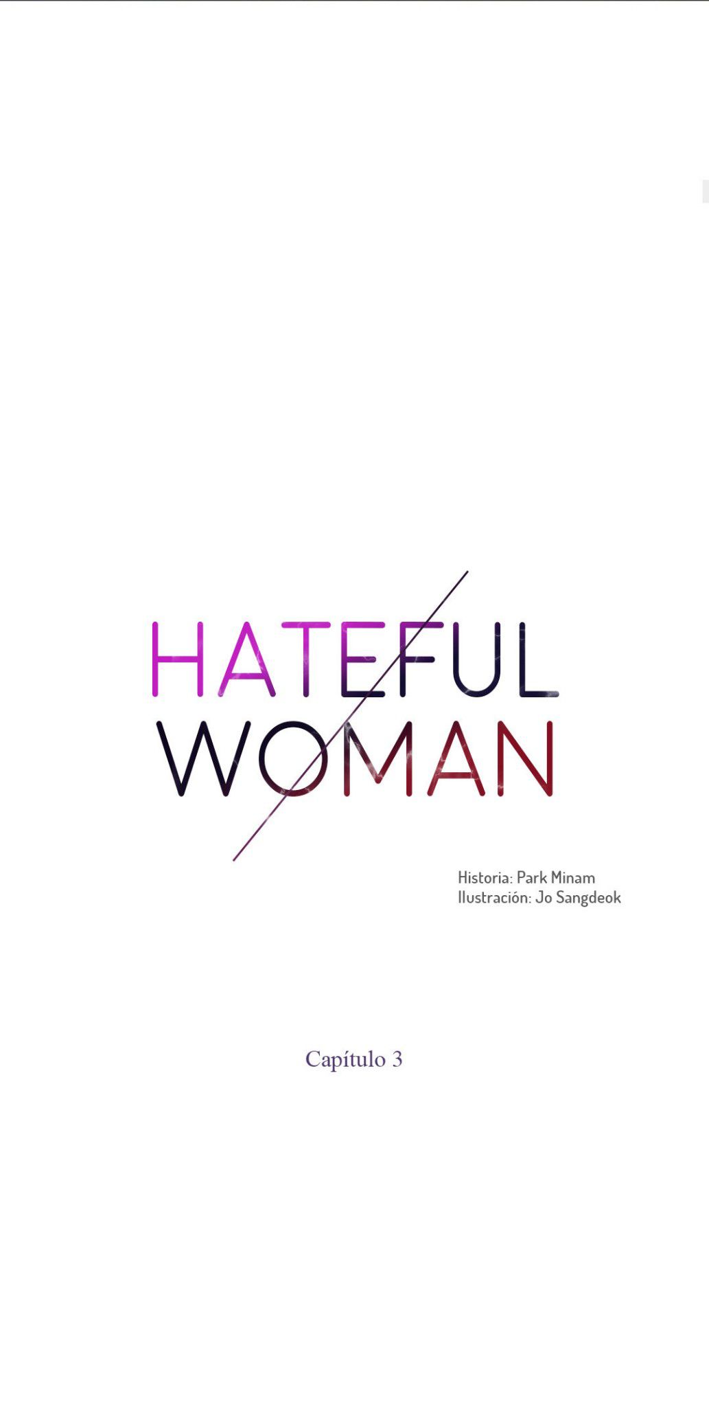 Hateful Woman Capitulo 3 - pagina 10 Hateful Woman Capitulo 3 - pagina 10