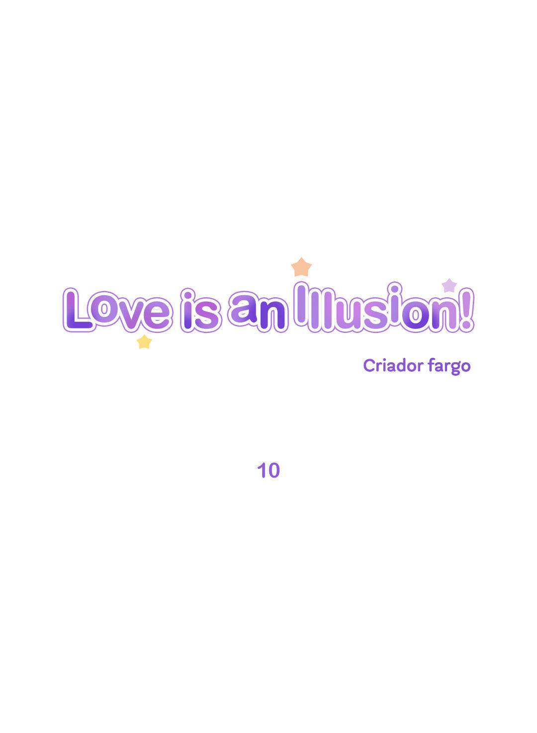 Love Is An Illusion Capitulo 10 - pagina 1