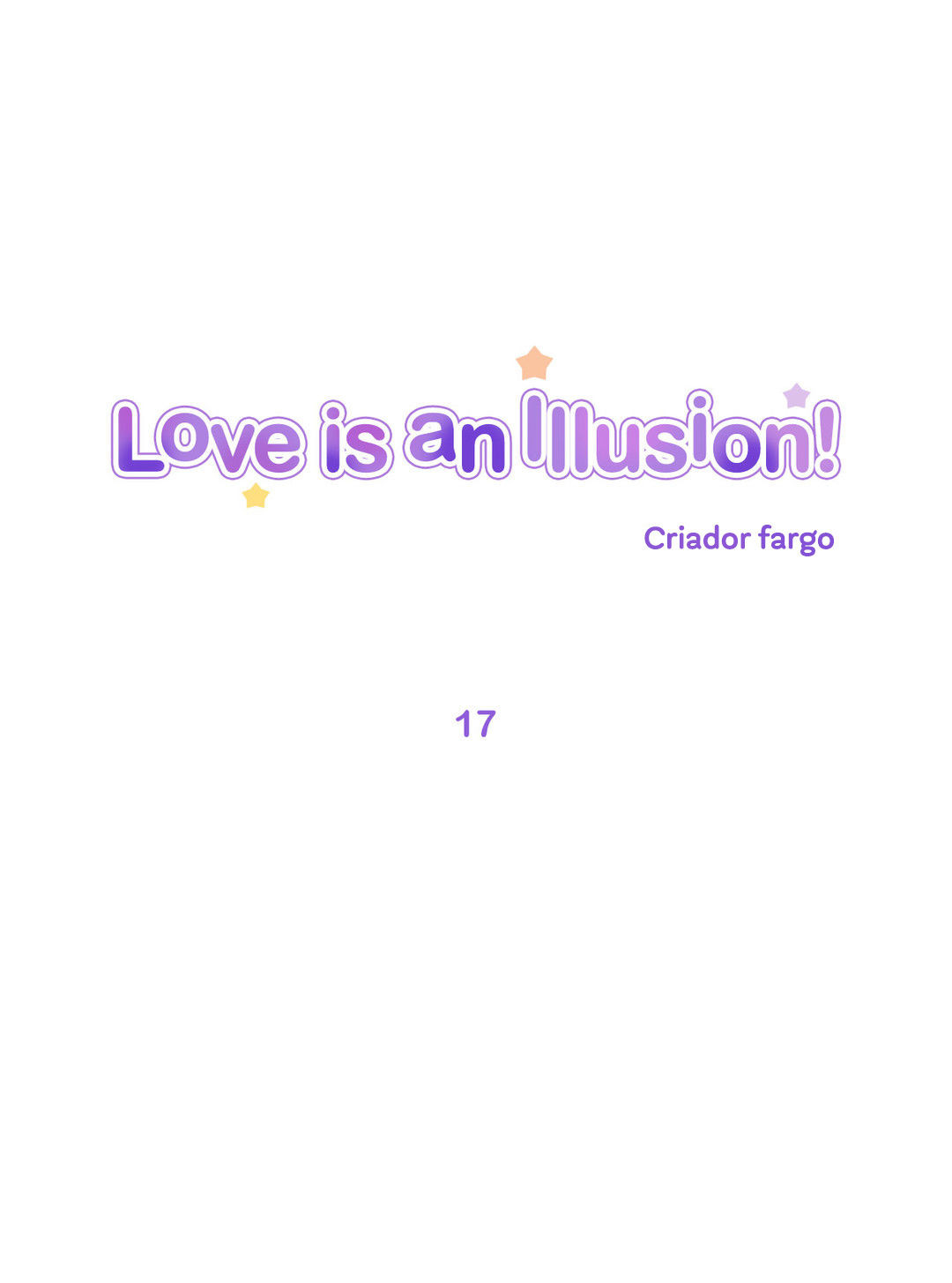 Love Is An Illusion Capitulo 17 - pagina 1