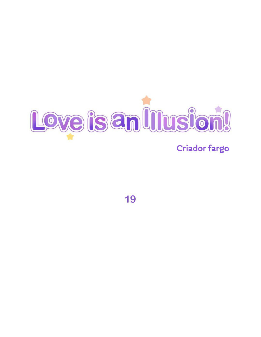 Love Is An Illusion Capitulo 19 - pagina 1