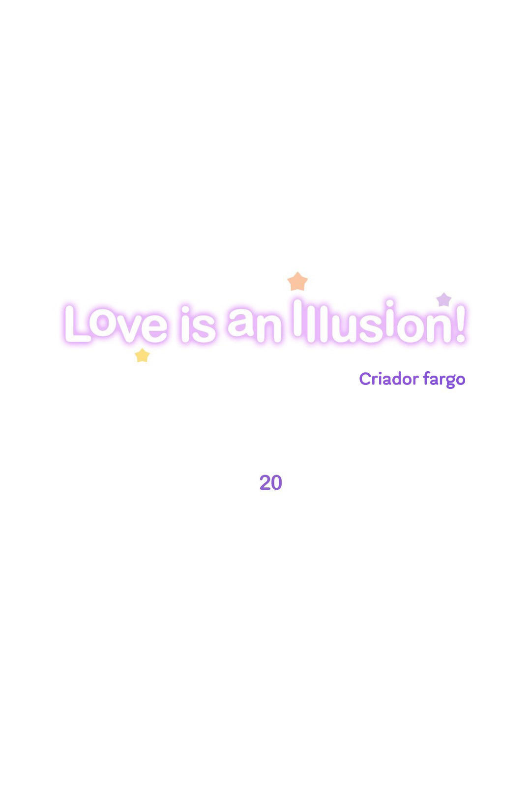 Love Is An Illusion Capitulo 20 - pagina 1