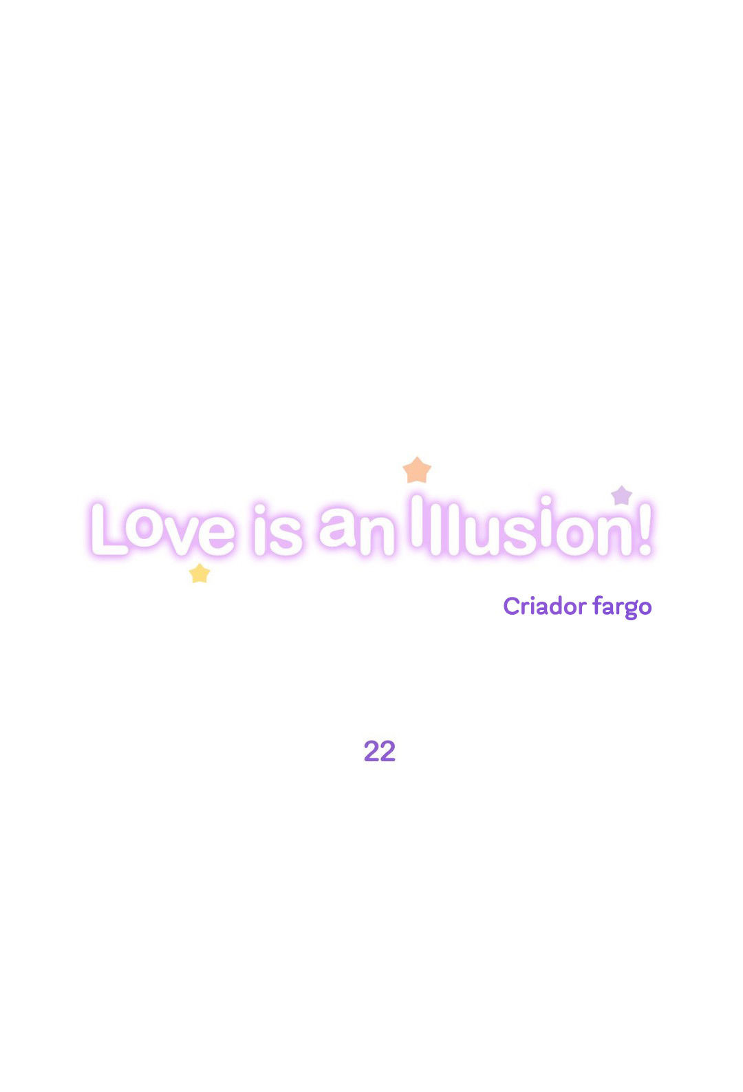 Love Is An Illusion Capitulo 22 - pagina 1