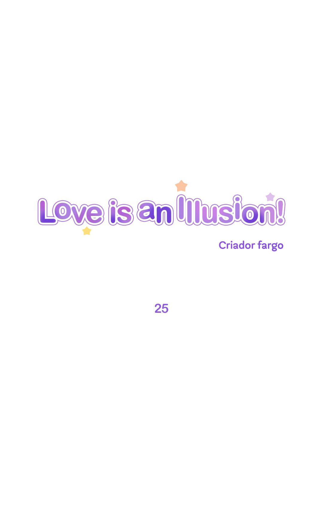 Love Is An Illusion Capitulo 25 - pagina 1