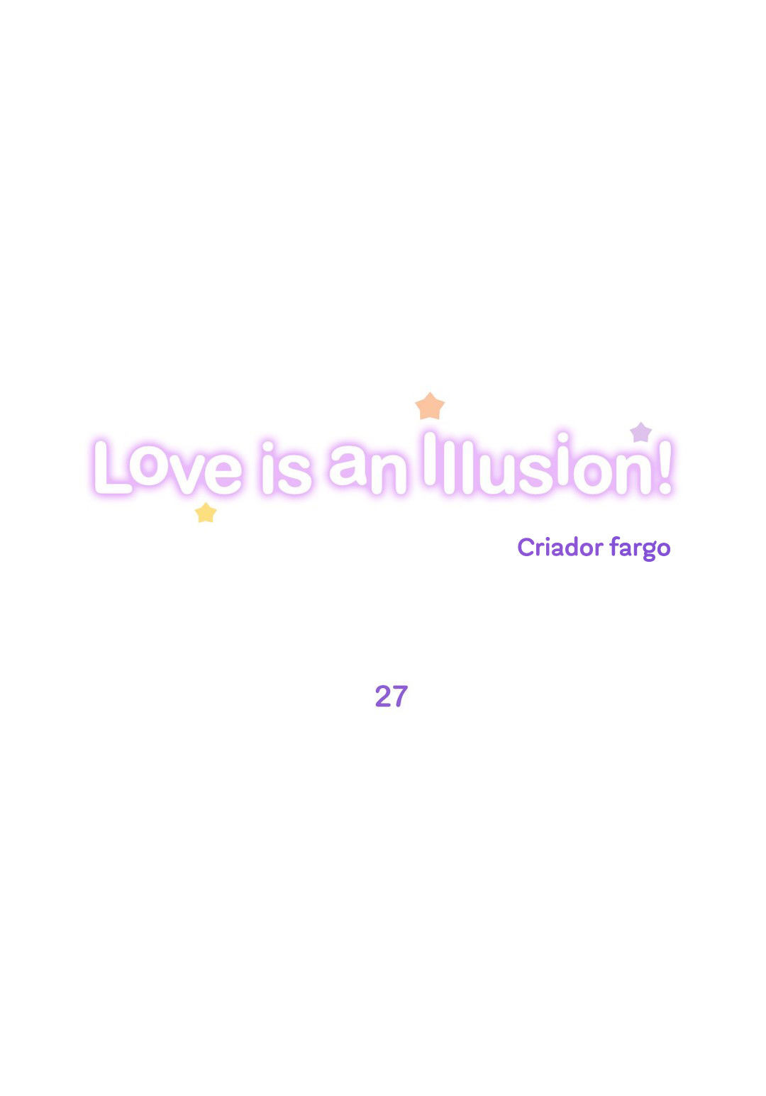 Love Is An Illusion Capitulo 27 - pagina 1