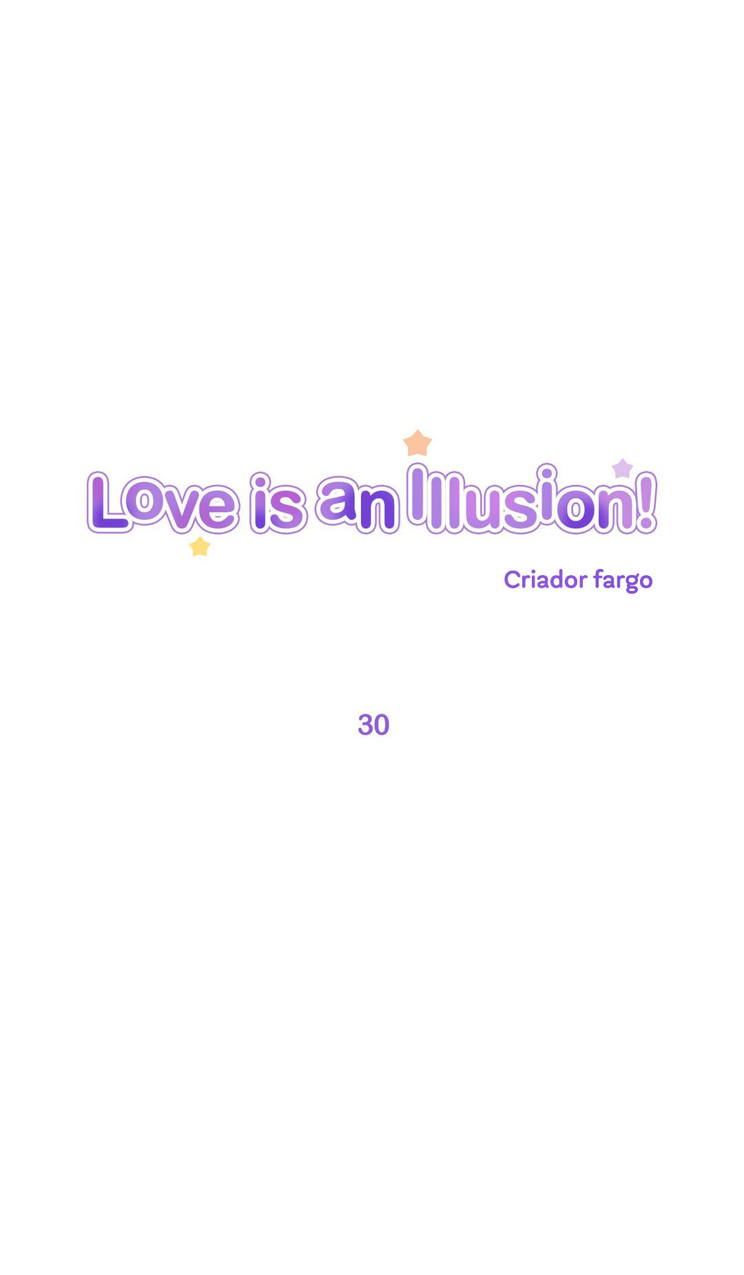 Love Is An Illusion Capitulo 30 - pagina 1