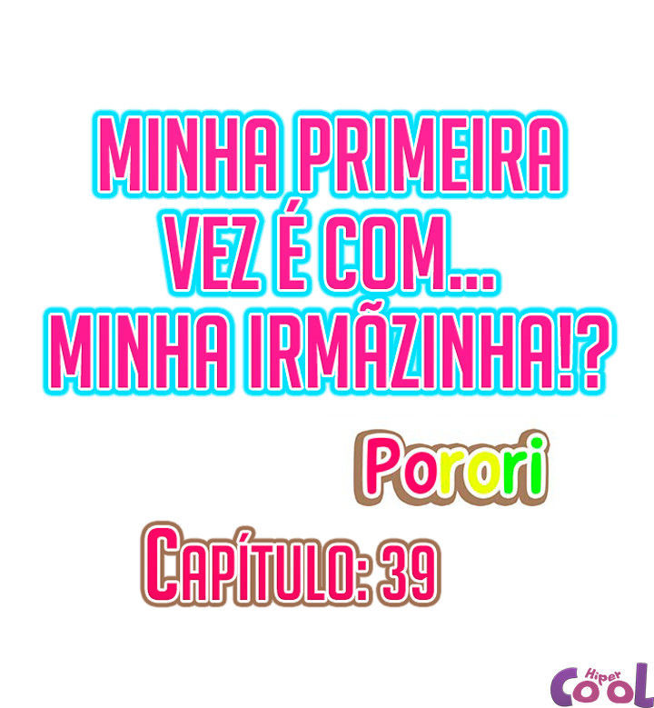 My First Time Is With…. My Little Sister! Capitulo 39 - pagina 1