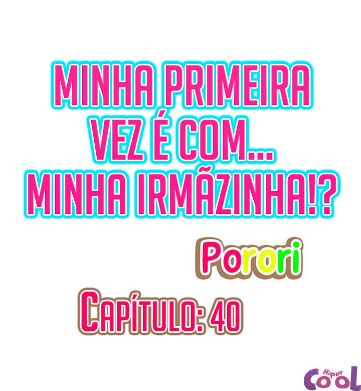 My First Time Is With…. My Little Sister! Capitulo 40 - pagina 1