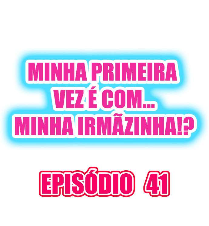 My First Time Is With…. My Little Sister! Capitulo 41 - pagina 1