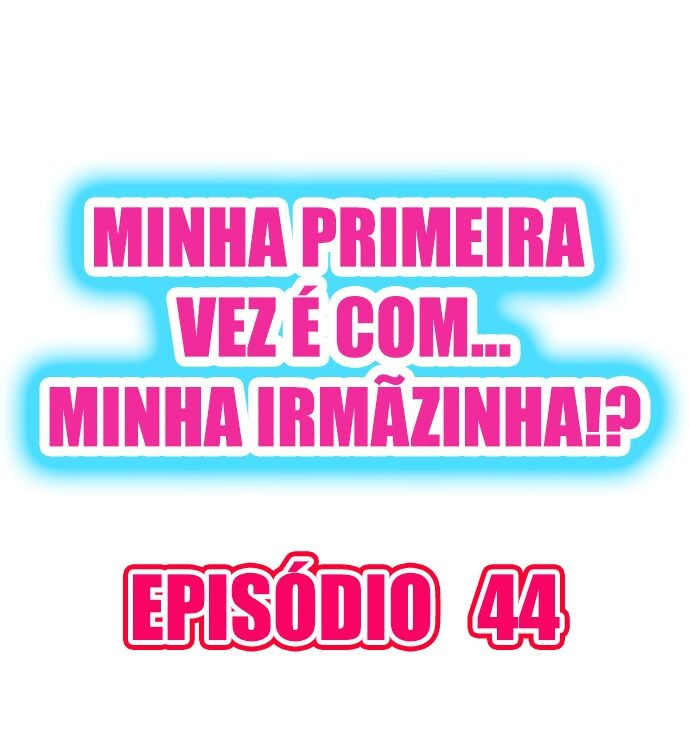My First Time Is With…. My Little Sister! Capitulo 44 - pagina 1