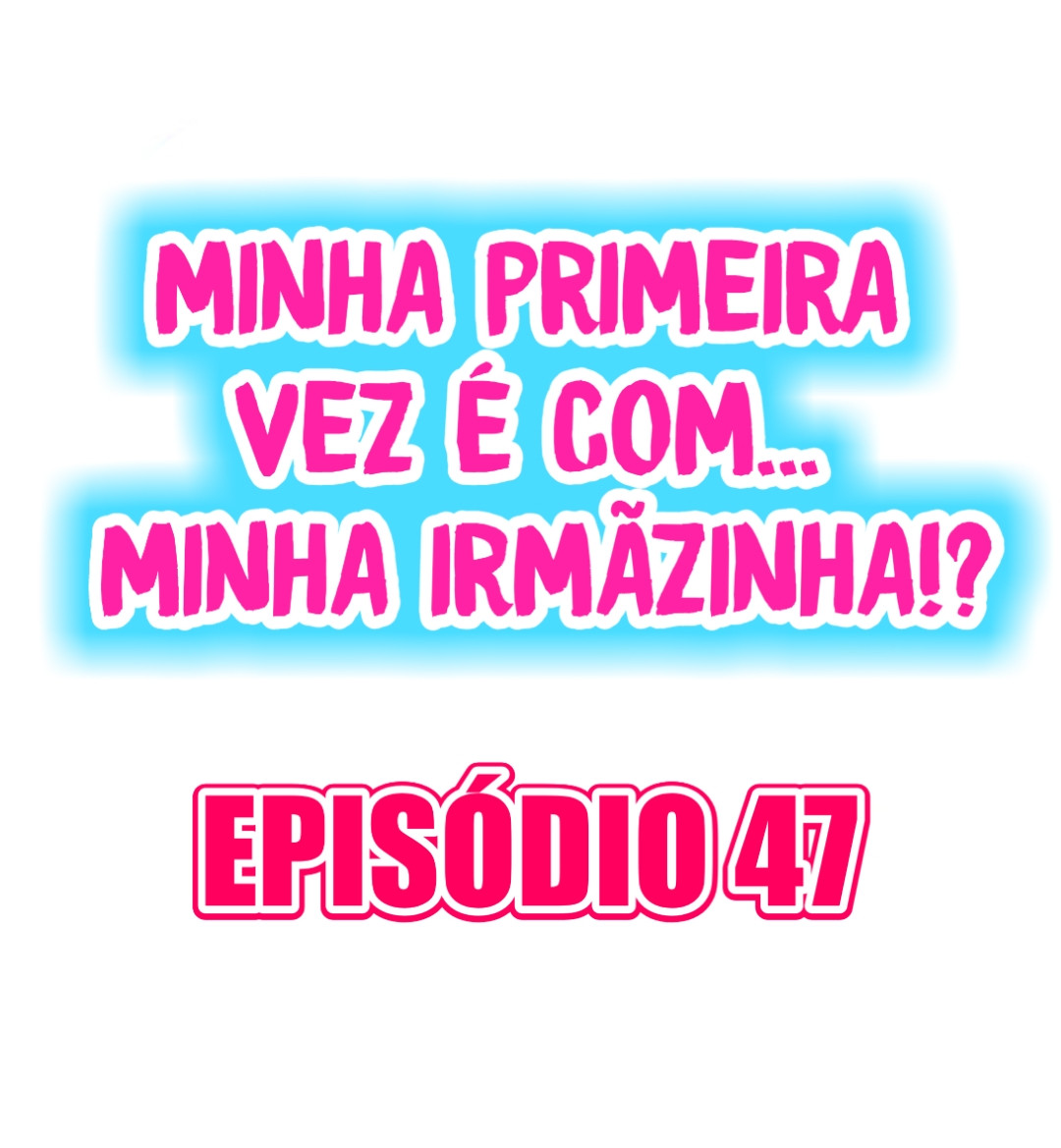 My First Time Is With…. My Little Sister! Capitulo 47 - pagina 1
