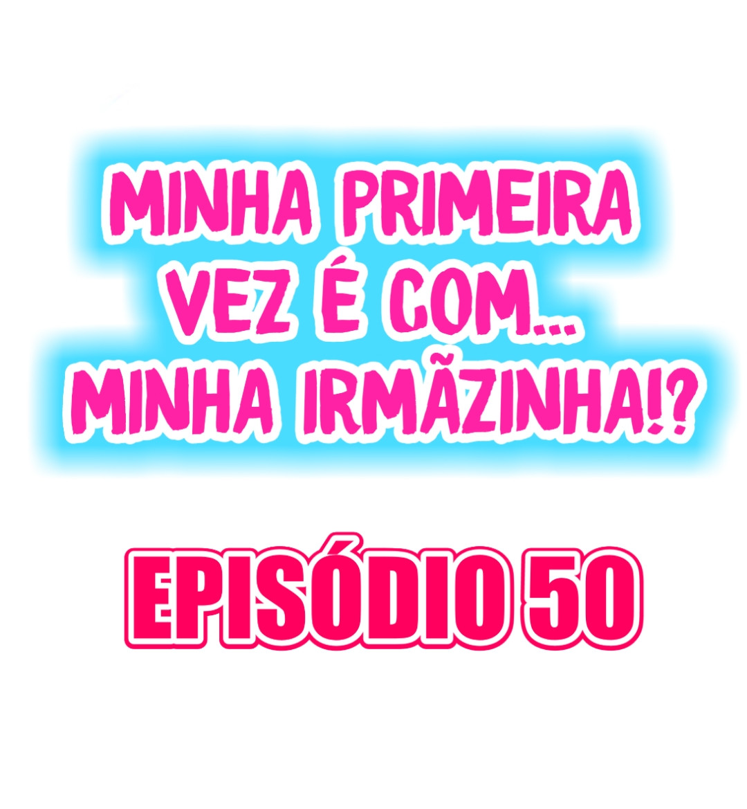My First Time Is With…. My Little Sister! Capitulo 50 - pagina 1