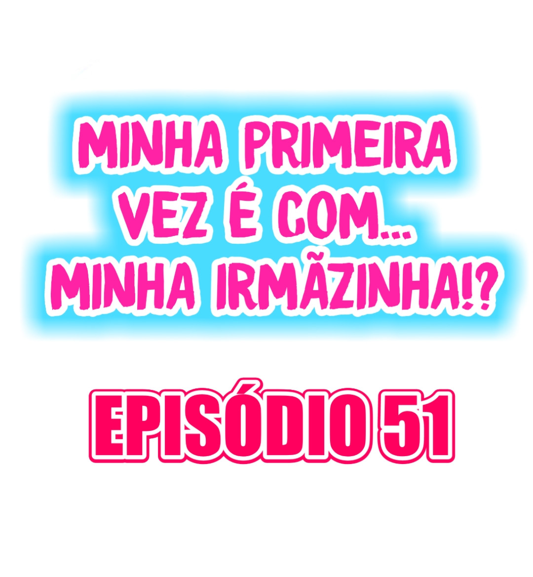 My First Time Is With…. My Little Sister! Capitulo 51 - pagina 1