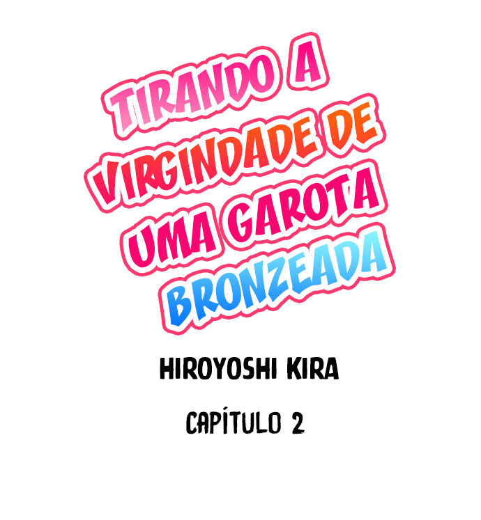 Taking A Hot Tanned Chick’s Virginity Capitulo 2 - pagina 2 Taking A Hot Tanned Chick’s Virginity Capitulo 2 - pagina 2