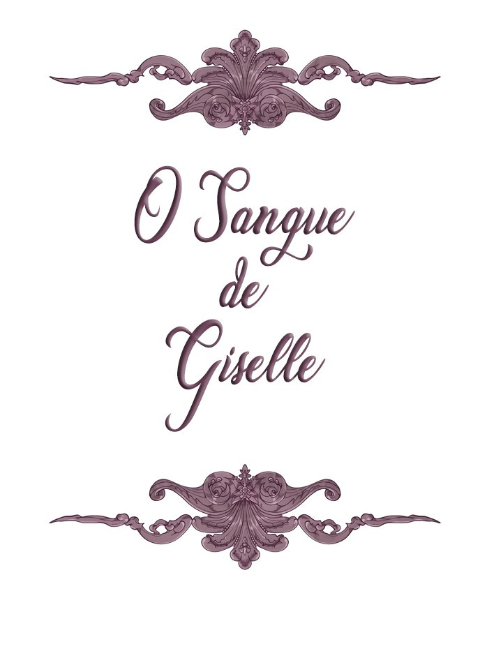 The Blood of Madam Giselle Capitulo 12 - pagina 6