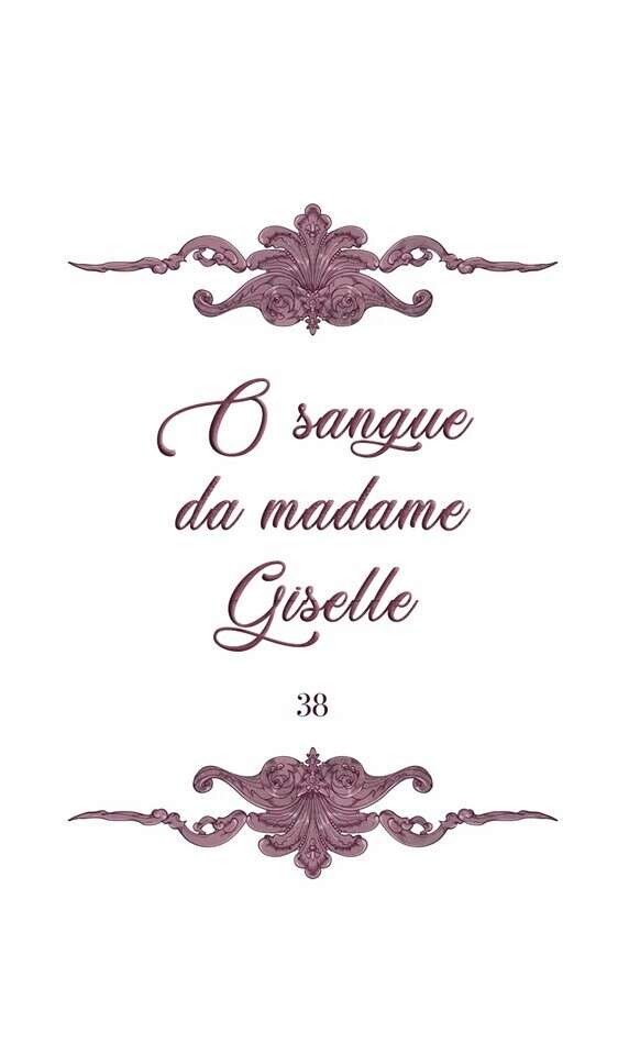 The Blood of Madam Giselle Capitulo 38 - pagina 23