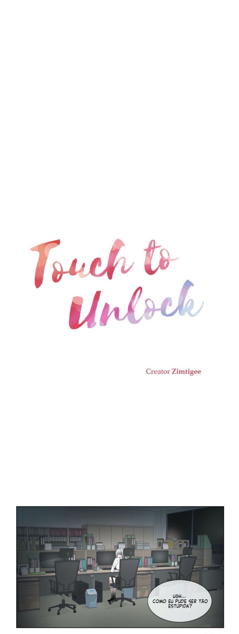 Touch To Unlock Capitulo 32 - pagina 4