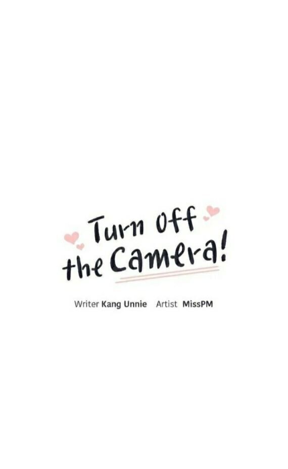 Turn Off the Camera! Capitulo 3 - pagina 9 Turn Off the Camera! Capitulo 3 - pagina 9